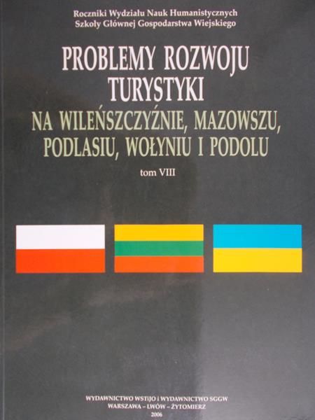 Przychodzeń Zygmunt - Problemy rozwoju turystyki wiejskiej. Tom VIII