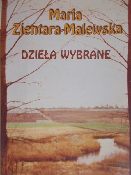 Zientara-Malewska Maria - Dzieła wybrane