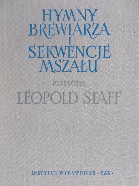 Staff Leopold - Hymny brewiarza i sekwencje mszału