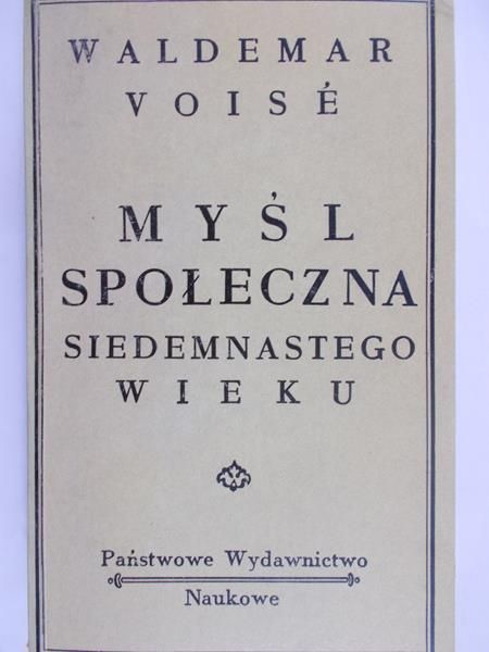 Voise Waldemar - Myśl społeczna siedemnastego wieku