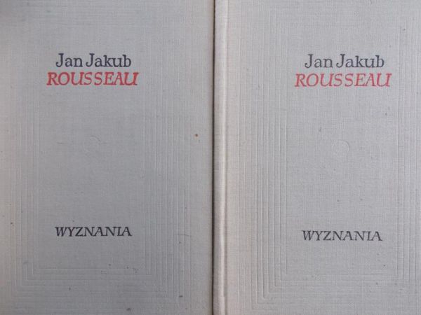 Rousseau Jan Jakub - Wyznania, Cz. I-II