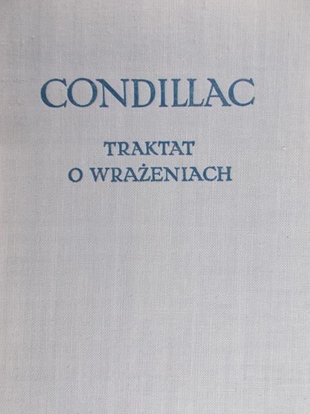 De Condillac Etienne Bonnot - Traktat o wrażeniach