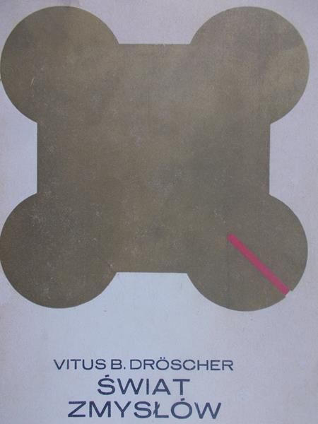 Droscher Vitus B. - Świat zmysłów