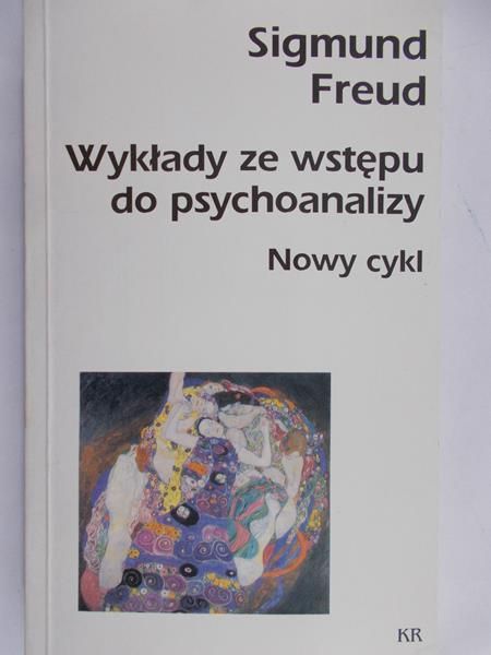 Freud Sigmund - Wykłady ze wstępu do psychoanalizy