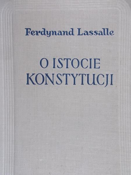 Lassalle Ferdynand - O istocie konstytucji