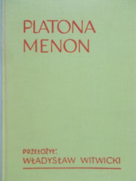 Witwicki Władysław - Platona Menon