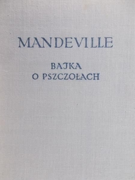 Mandeville Bernard - Bajka o pszczołach