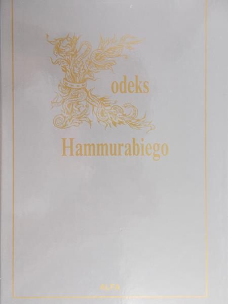 Stępień Marek (przeł.) - Kodeks Hammurabiego