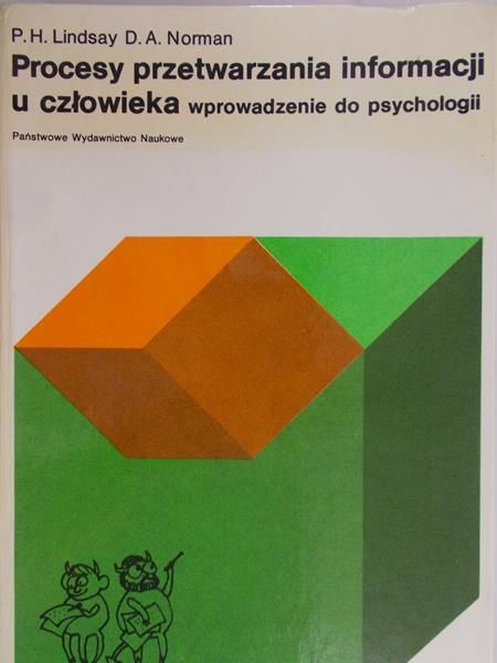 Lindsay P. H. - Procesy przetwarzania informacji u człowieka