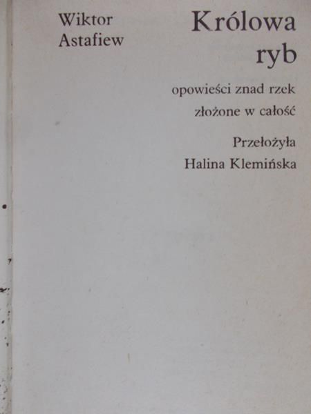 Astafiew Wiktor - Królowa ryb