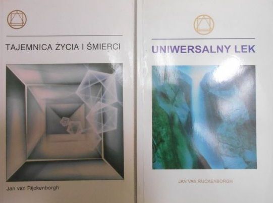 Rijckenborgh Jan - Tajemnica życia i śmierci / Uniwersalny lek