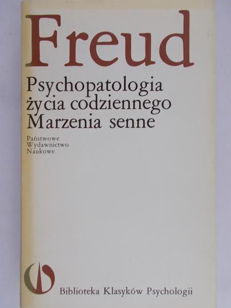Psychopatologia życia codziennego Marzenia senne