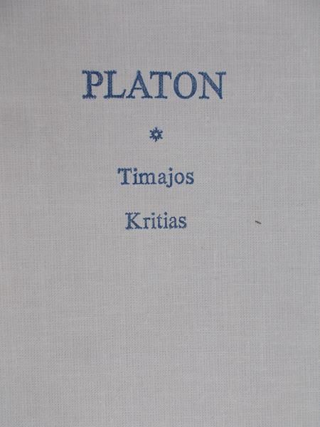 Platon - Timajos. Kritias