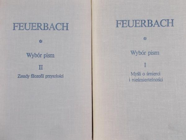Feuerbach Ludwik - Wybór pism, t. I-II