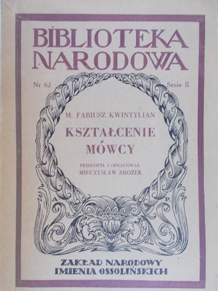 Kwintylian Fabiusz - Kształcenie mówcy