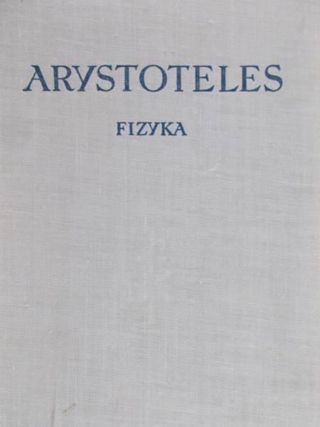Arystoteles - Fizyka