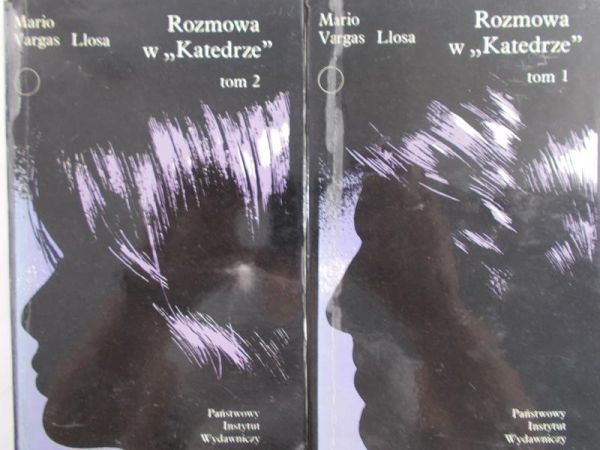 Llosa Mario - Rozmowy w  "Katedrze", Tom I – II