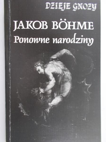 Bohme Jakob - Ponowne narodziny