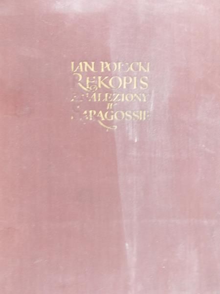 Potocki Jan  - Rękopis znaleziony w Saragossie