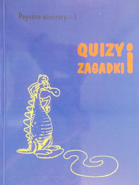 Król Andrzej (red.) - Pogodne wieczory 1. Quizy i zagadki