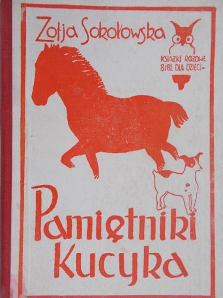 Sokołowska Zofia - Pamiętniki kucyka, 1932 r.