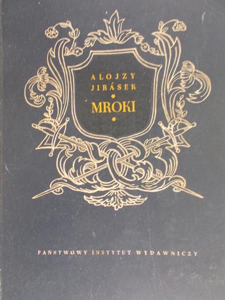 Jirasek Alojzy - Mroki
