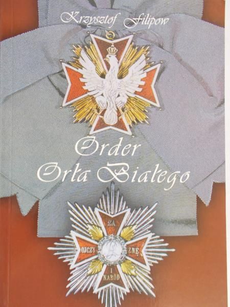 Filipow Krzysztof - Order Orła Białego