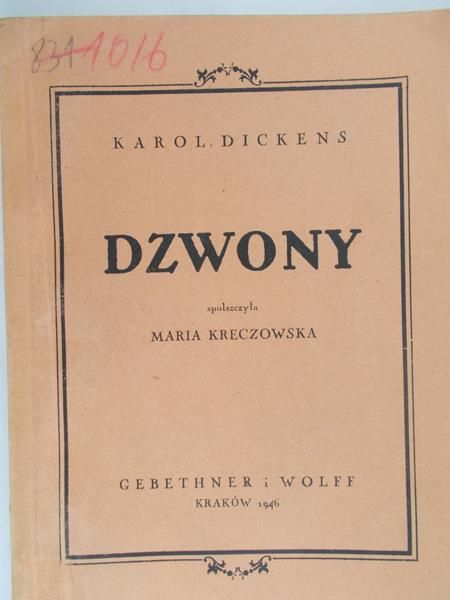 Dickens Karol -  Dzwony, 1946 rok