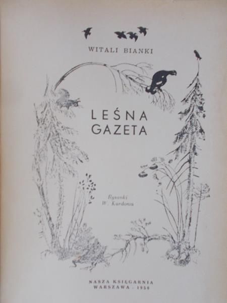 W. Bianki - Leśna Gazeta