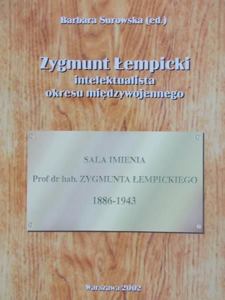 Surowska Barbara - Zygmunt Łempicki intelektualista okresu międzywojennego