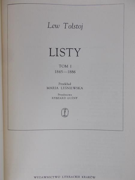 Tołstoj Lew - Listy, tom l 1845-1886 r.