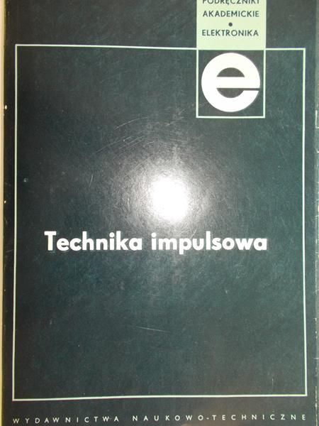 Sławiński Stanisław (red.) - Technika impulsowa