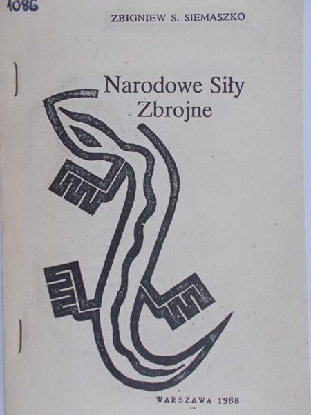 Siemaszko Zbigniew S. - Narodowe siły zbrojne
