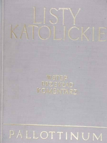 Dąbrowski Eugeniusz (red.) - Listy Katolickie