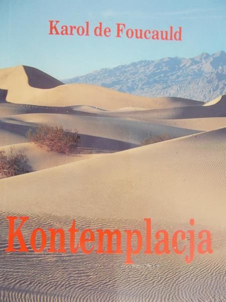 Foucauld Karol  - Kontemplacja