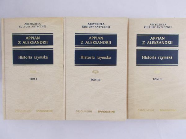 Appian z Aleksandrii - Historia rzymska, Tom I-III