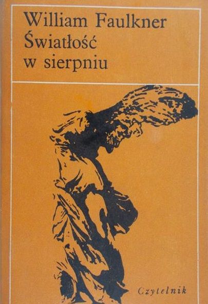Faulkner William - Światłość w sierpniu