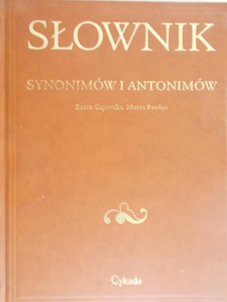 Gajewska Beata - Słownik synonimów i antonimów