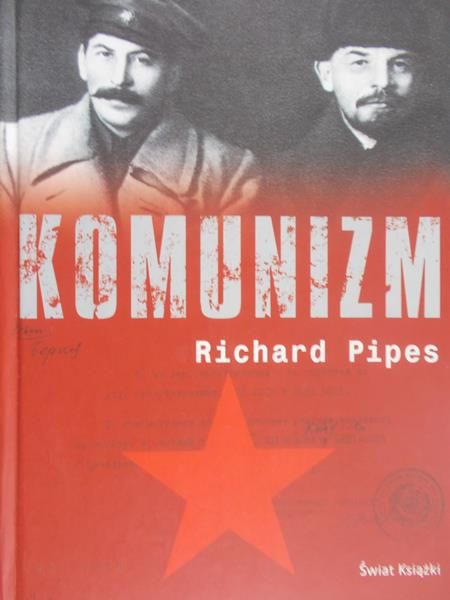 Pipes Richard - Komunizm
