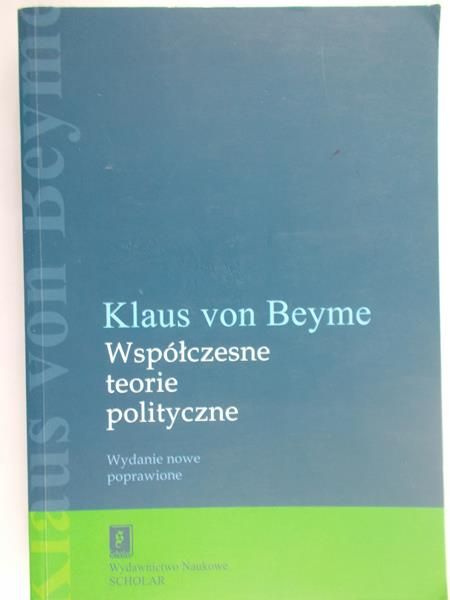 Von Beyme Klaus - Współczesne teorie polityczne