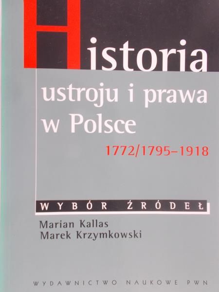 Kallas Marian - Historia ustroju i prawa w Polsce