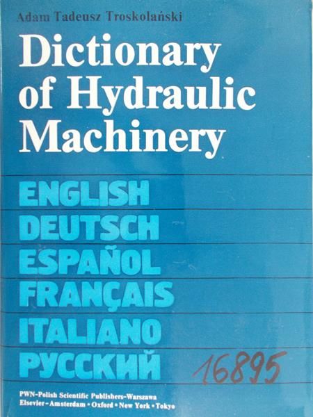 Adam Tadeusz Troskolański - Dictionary of Hydraulic Machinery