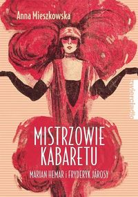 Mieszkowska Anna - Mistrzowie kabaretu