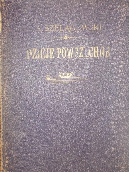 Szelągowski Adam - Dzieje powszechne i cywilizacyi T. IV, ok 1918 r.