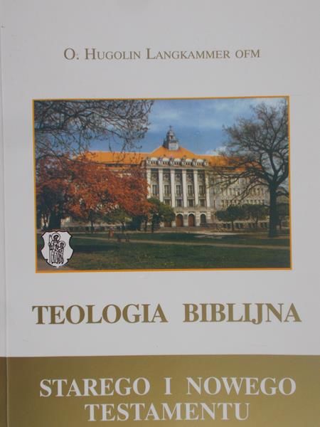 Langkammer Hugolin - Teologia Biblijna