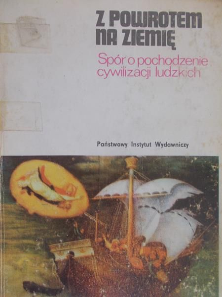 Wróblewski Andrzej K. (red.) - Z powrotem na ziemię