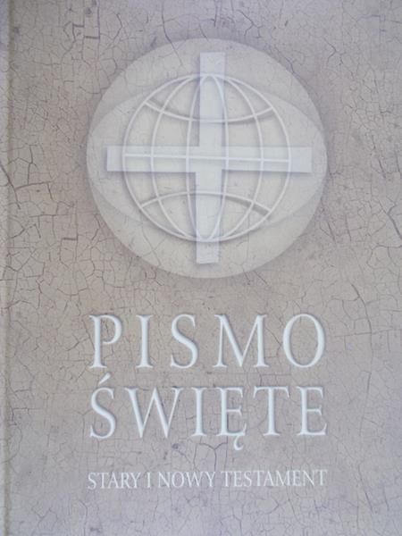 Petera Michał - Pismo Święte Stary i Nowy Testament