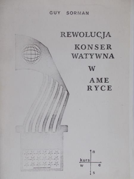 Sorman Guy - Rewolucja Konserwatywna w Ameryce
