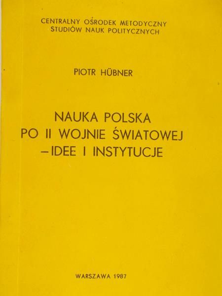 Hubner Piotr - Nauka Polska po II wojnie