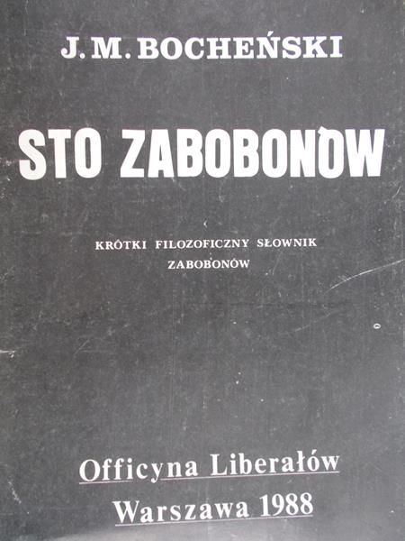 Bocheński Józef - Sto zabobonów